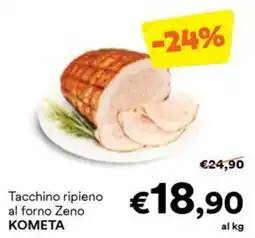 Unes Tacchino ripieno al forno Zeno KOMETA offerta
