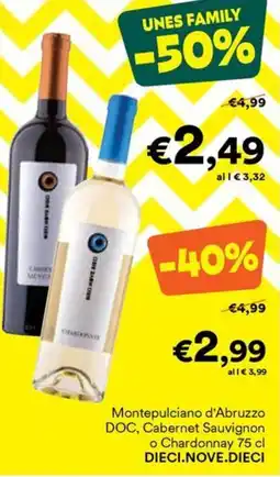 Unes Montepulciano d'Abruzzo DOC, Cabernet Sauvignon o Chardonnay offerta
