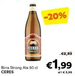 Unes Birra Strong Ale CERES offerta