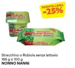 Unes Stracchino o Robiola senza lattosio NONNO NANNI offerta