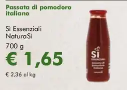 NaturaSì Passata di pomodoro italiano Si Essenziali NaturaSi offerta