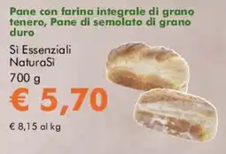 NaturaSì Pane con farina integrale di grano tenero, Pane di semolato di grano duro Si Essenziali NaturaSi offerta