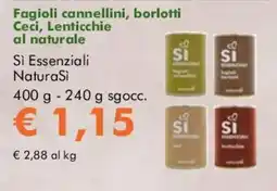 NaturaSì Fagioli cannellini, borlotti Ceci, Lenticchie al naturale Si Essenziali NaturaSi offerta