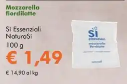 NaturaSì Mozzarella fiordilatte Si Essenziali NaturaSi offerta