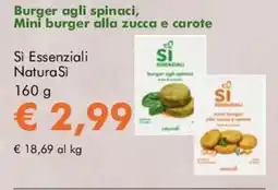 NaturaSì Burger agli spinaci, Mini burger alla zucca e carote Si Essenziali NaturaSi offerta