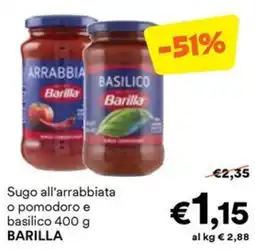 Unes Sugo all'arrabbiata o pomodoro e basilico Barilla offerta