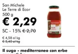 NaturaSì San Michele Le Terre di Ecor offerta