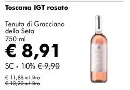NaturaSì Toscana IGT rosato Tenuta di Gracciano della Seta offerta