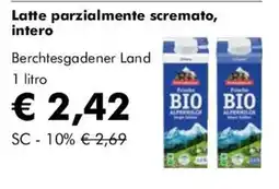 NaturaSì Latte parzialmente scremato, intero Berchtesgadener Land offerta