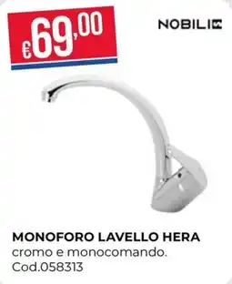 Pronto Hobby MonoForo Lavello Hera offerta