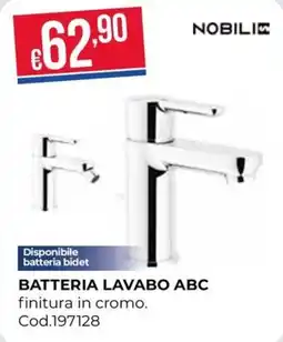 Pronto Hobby Batteria lavabo ABC Nobili offerta