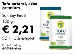NaturaSì Tofu natural, erbe premium Sun Soy Food offerta