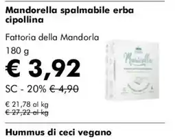 NaturaSì Mandorella spalmabile erba cipollina Fattoria della Mandorla offerta