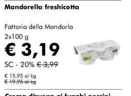 NaturaSì Mandorella freshicotta Fattoria della Mandorla offerta