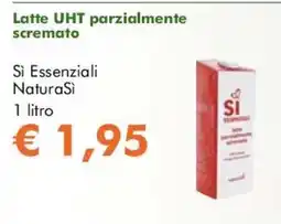 NaturaSì Latte UHT parzialmente scremato Si Essenziali NaturaSi offerta