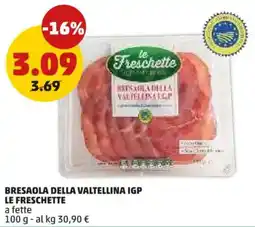 PENNY Bresaola della Valtellina IGP Le Freschette offerta