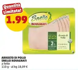 PENNY Arrosto di pollo Snello Rovagnati offerta
