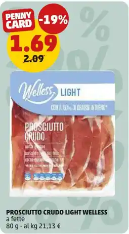 PENNY Prosciutto Crudo Light Welless offerta