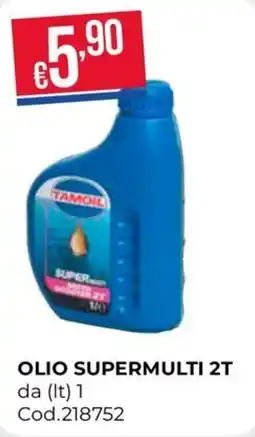 Pronto Hobby Tamoil Olio Supermulti 2T offerta