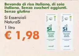 NaturaSì Beveranda di riso italiano di soia italiana Senza glutine offerta