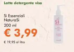 NaturaSì Latte detergente viso Si Essenziali NaturaSi offerta