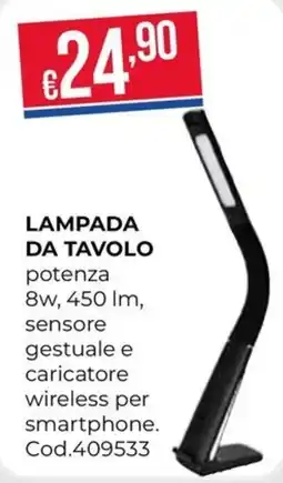 Pronto Hobby Lampada da tavolo offerta