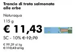 NaturaSì Trancio di trota salmonata alle erbe Naturaqua offerta