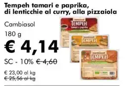 NaturaSì Tempeh tamari e paprika di lenticchie al curry, alla pizzaiola Cambiasol offerta