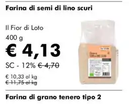NaturaSì Farina di semi di lino scuri Il Fior di Loto offerta