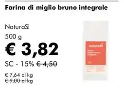 NaturaSì Farina di miglio bruno integrale NaturaSi offerta