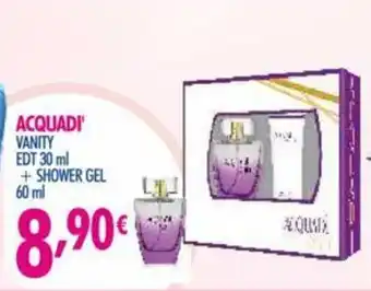 Acqua & Sapone Acquadi' Vanity Edt 30ml + Shower Gel 60ml offerta