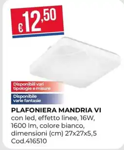 Pronto Hobby Plafoniera Mandria VI offerta