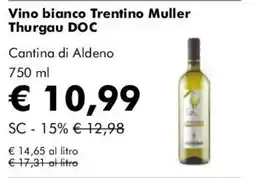 NaturaSì Vino bianco Trentino Muller Thurgau DOC offerta