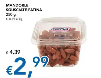 Mandorle sgusciate Fatina