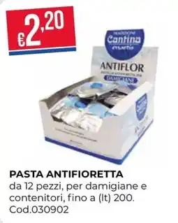 Pronto Hobby Pasta antifioretta Cantina offerta
