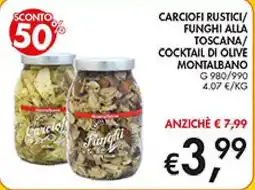 Maxi Coal Carciofi Rustici/ Funghi alla Toscana/ Cocktail di Olive Montalbano offerta