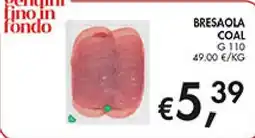 Maxi Coal Bresaola Coal offerta