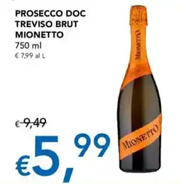 Migross Supermercati e Market Prosecco Doc Treviso Brut Mionetto offerta