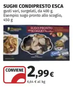 Ipercoop Sughi condipresto Esca offerta
