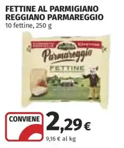 Ipercoop Fettine al Parmigiano Reggiano Parmareggio offerta