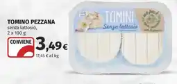 Ipercoop Tomino Pezzana senza lattosio offerta