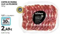 Ipercoop Coppa di Parma I.G.P. La Felinese offerta