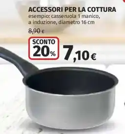 Ipercoop Casseruola 1 manico offerta