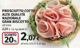 Ipercoop Prosciutto cotto alta qualità nazionale gran biscotto offerta