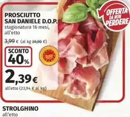 Ipercoop Prosciutto San Daniele D.O.P. offerta