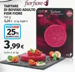 Ipercoop Tartare di bovino adulto Fior Fiore offerta