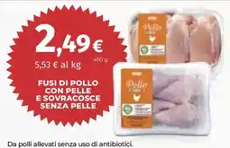 Ipercoop Fusi di pollo con pelle e sovracosce senza pelle offerta