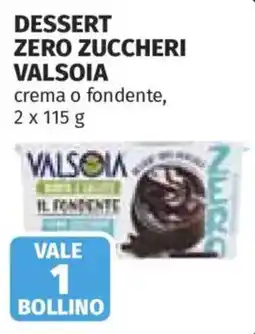 Ipercoop Dessert zero zuccheri Valsoia offerta