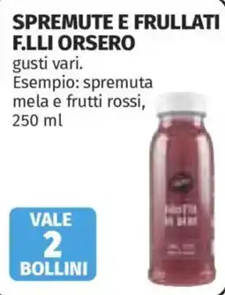 Ipercoop Spremute e frullati F.LLI Orsero offerta