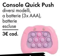 Tedi Console Quick Push offerta